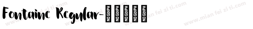 Fontaine Regular字体转换